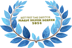 Magic Silver Screen - Best First Time Director
